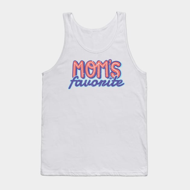Moms Favorite funny Tank Top by Can Photo